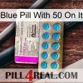 Blue Pill With 50 On It new07